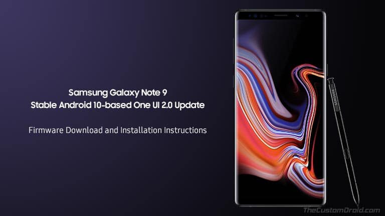 Download and Install Galaxy Note 9 Android 10 (One UI 2.0) Update