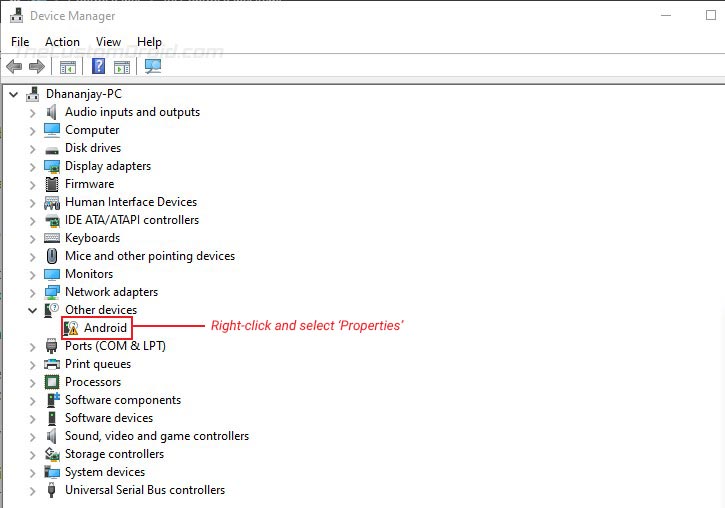 Right-click on the device name and select 'Properties' in Windows Device Manager