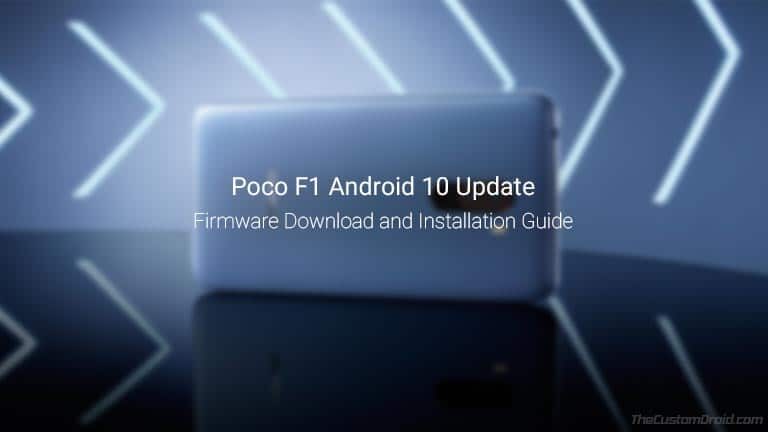 Download Xiaomi Poco F1 Android 10 Update with February 2020 Security Patch (OTA)