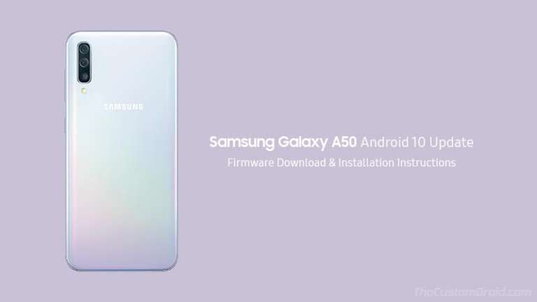 Download Samsung Galaxy A50 Android 10 (One UI 2.0) Update & Installation Instructions