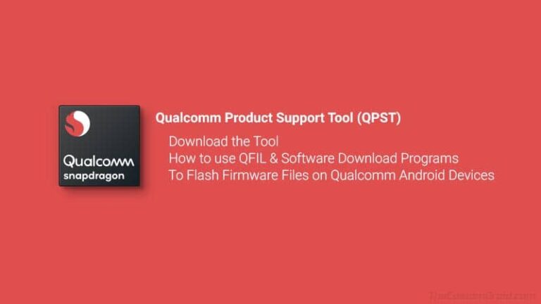 Download QPST Flash Tool and Usage Guide