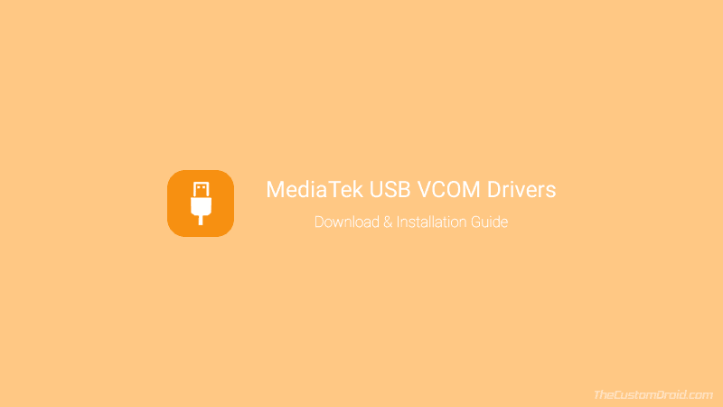 Download MediaTek USB VCOM Drivers & Installation Guide
