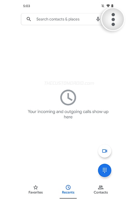 Press the Menu icon in Google Phone App