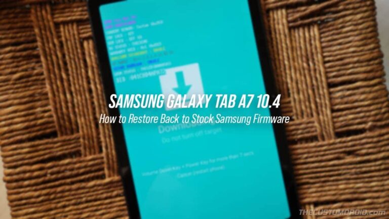 A Step-by-Step Guide to Restore Samsung Galaxy Tab A7 10.4 (2020) Back to Stock Firmware