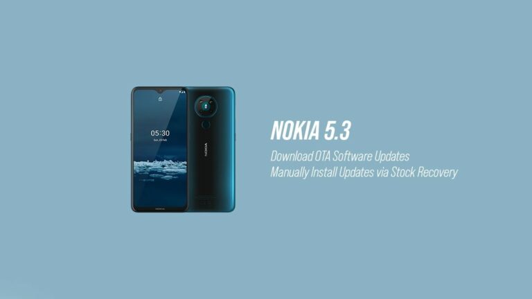 Download Nokia 5.3 OTA Software Updates and Installation Guide